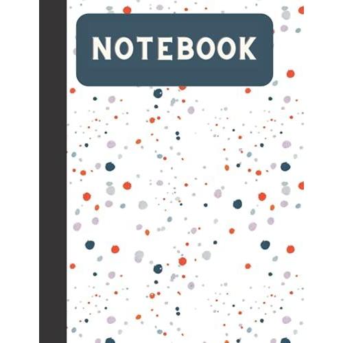 Notebook: Nicely Covered Simple Ruled Lined Letter Size Composition Notebook For Everyday Use