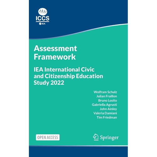 Iea International Civic And Citizenship Education Study 2022 Assessment Framework