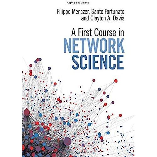 A First Course In Network Science