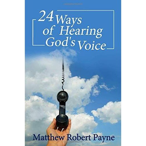 24 Ways Of Hearing God's Voice
