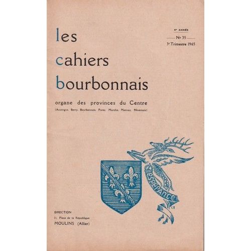 Les Cahiers Bourbonnais N° 35