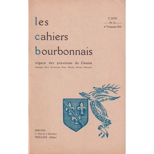 Les Cahiers Bourbonnais N° 36
