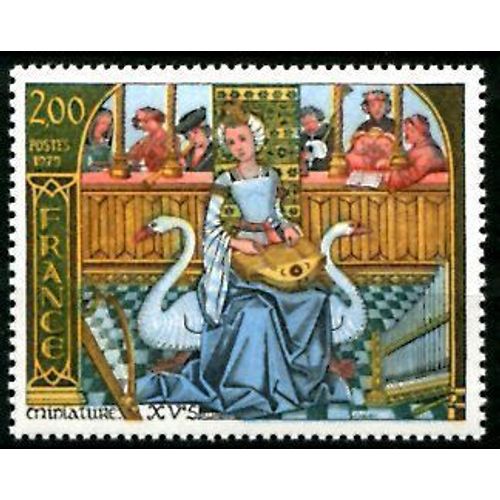 France 1979, Très Beau Timbre Neuf** Luxe Yvert 2033, Miniature Du Xvème Siècle, Joueuse De Vielle.