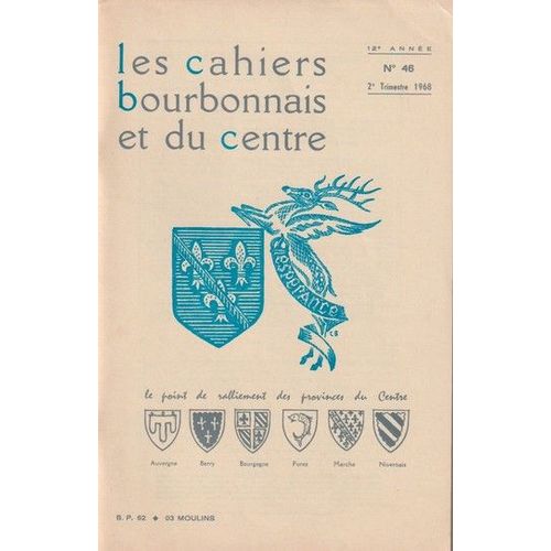 Les Cahiers Bourbonnais N° 46