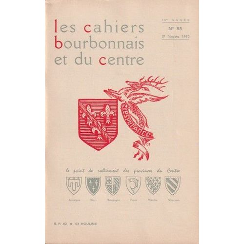 Les Cahiers Bourbonnais N° 55