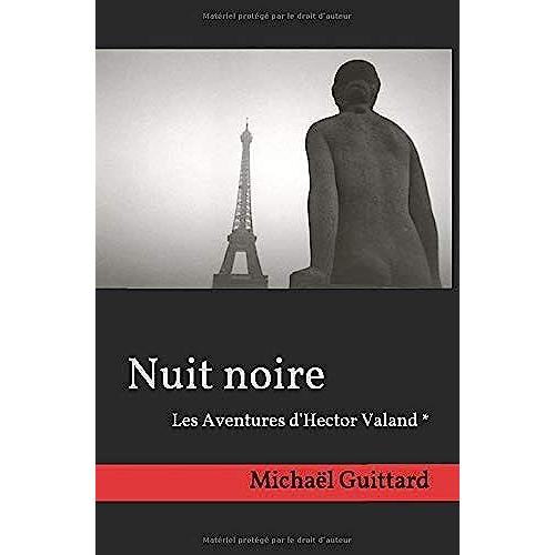 Nuit Noire (Les Aventures D'hector Valand)