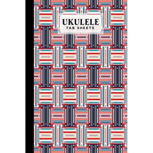 Ukulele Tab Sheets: Premium Rainbows Cover | Ukulele Chord Diagrams / Blank Ukulele Tablature Notebook | 120 Pages | Size 6"X9" By Lieselotte Vetter