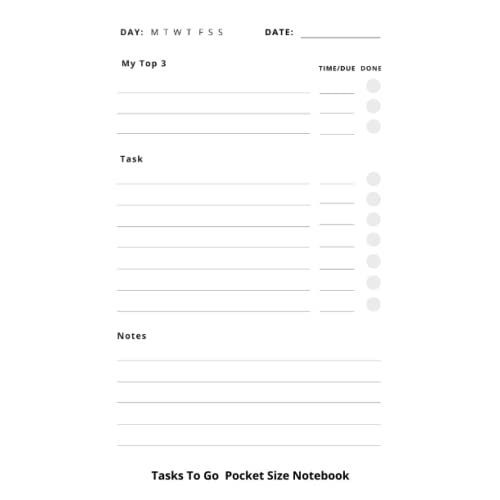 Tasks To Go Notebook Pocket Size: Daily Planner To To List Small Mini Pocket Planner Notebook - A5 5.5x8.5 120 Undated Pages For Projects, Goals And Personal Productivity