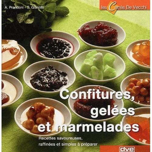 Confitures, Gelées Et Marmelades