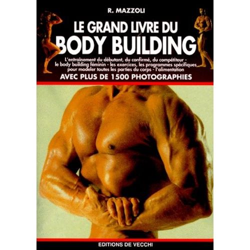 Le Grand Livre Du Body Building