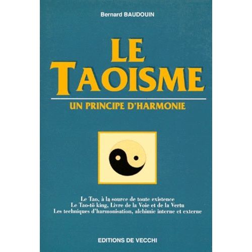 Le Taoisme - Un Principe D'harmonie