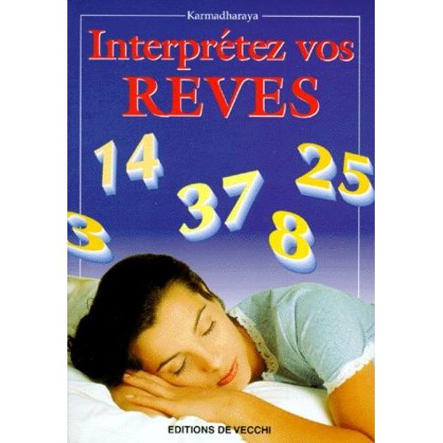 Interprétez Vos Rêves