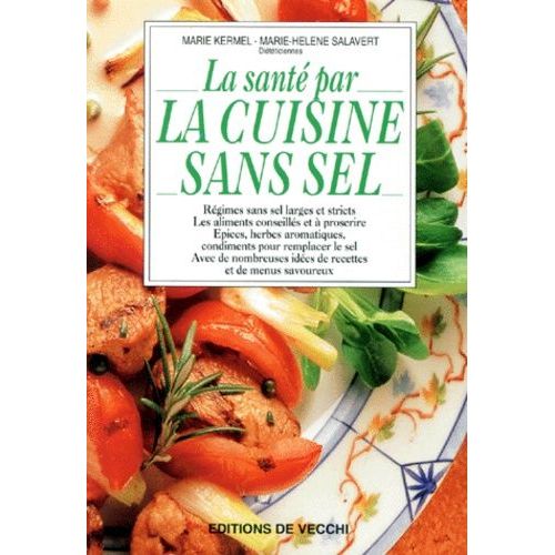 La Santé Par La Cuisine Sans Sel