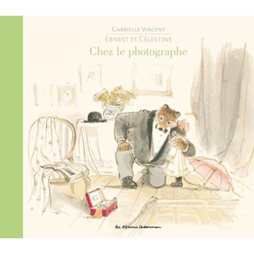 Ernest Et Célestine - Chez Le Photographe