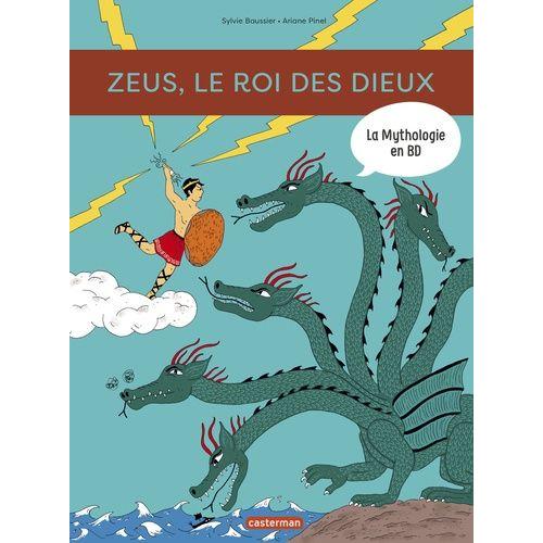 La Mythologie En Bd - Zeus, Le Roi Des Dieux