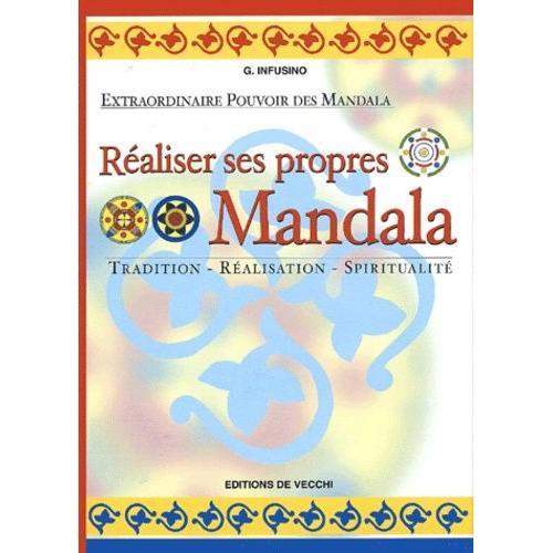 Réaliser Ses Propres Mandala