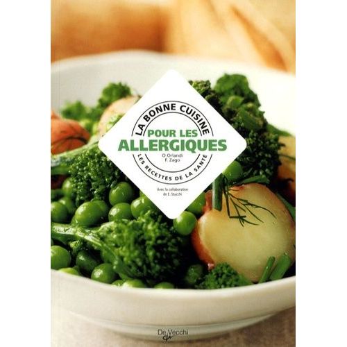 La Bonne Cuisine Pour Les Allergiques