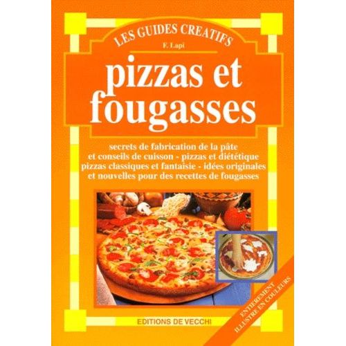 Pizzas Et Fougasses
