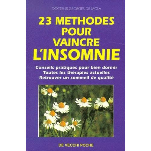 23 Methodes Pour Vaincre L'insomnie