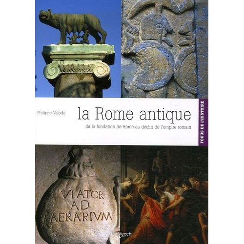 La Rome Antique