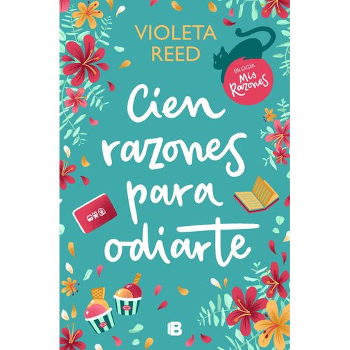 Cien Razones Para Odiarte / A Hundred Reasons To Hate You