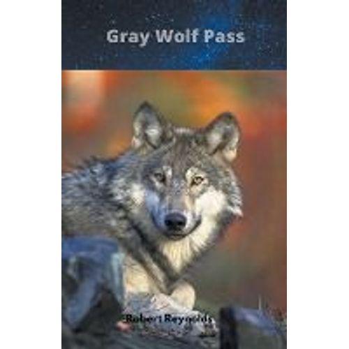 Gray Wolf Pass