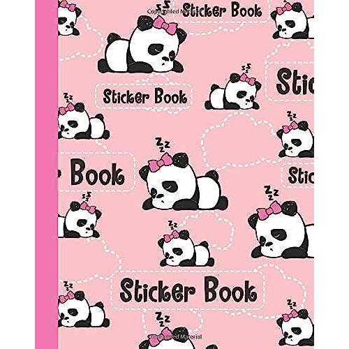 Sticker Book: Cute Permanent Blank Sticker Collection Book For Girls With Kawaii Sleeping And Dreaming Panda Bear, Album With White 8x10 Inch Pages For Collecting Stickers, Sketching And Drawing