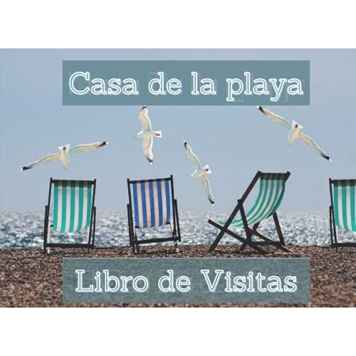 Casa De La Playa Libro De Visitas: Maravilloso Registro De Huéspedes Perfecto Para Hoteles, Moteles, Casas De Vacaciones En La Playa
