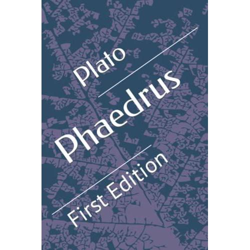 Phaedrus: First Edition