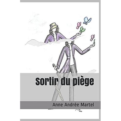 Sortir Du Piège