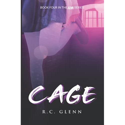 Cage: Echo: Book Four