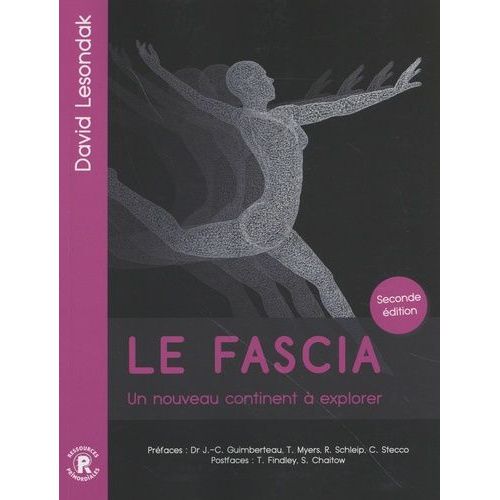 Le Fascia - Un Nouveau Continent À Explorer
