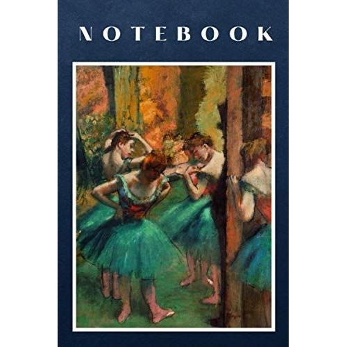 Notebook: Journal Edgar Degas Boys Girls Kids Teens Students Writing Notes (Notebook - Graffiti, Street Art, Etc.)