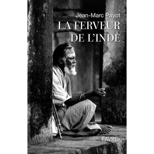 La Ferveur En Inde