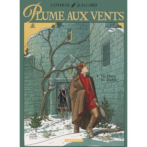 Plume Aux Vents Tome 4 : Ni Dieu Ni Diable