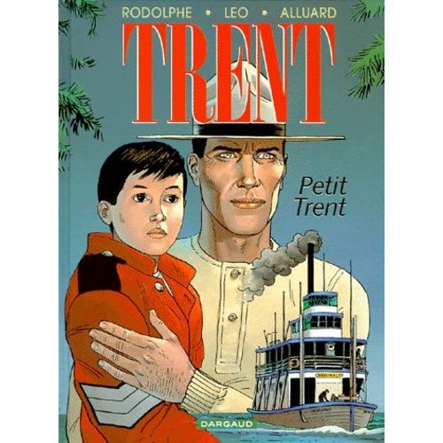 Trent Tome 8 : Petit Trent