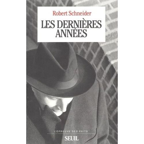 Les Dernières Années