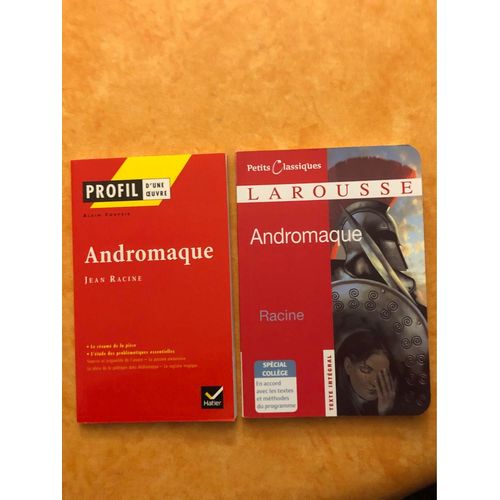 Lot De 2 Livres - Profild Une ?Uvre Andromaque Jean Racine Et Le Texte Intégral Dans La Collection Petits Classiques Larousse