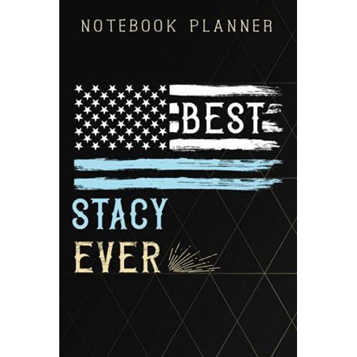 Notebook Planner Womens Best Stacy Ever Retro Vintage First Name Gift Graphic: 6x9 In ,Life,Paycheck Budget,Planning,To Do List,Meal,Meeting,Tax,Finance