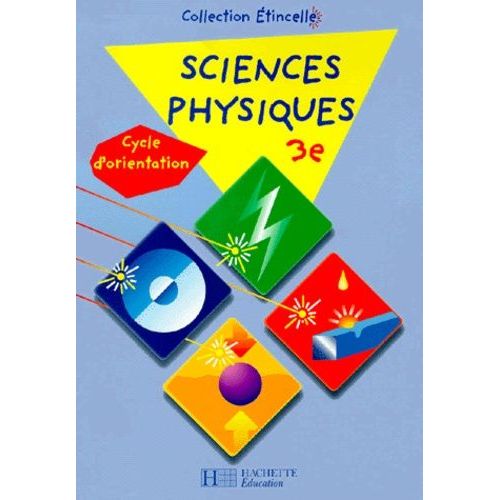 Sciences Physiques 3e - Cycle D'orientation