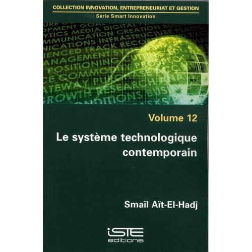 Le Système Technologique Contemporain