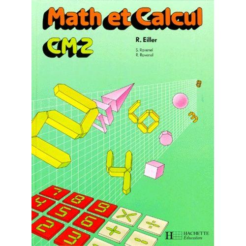 Math Et Calcul Cm2 - Edition 1988