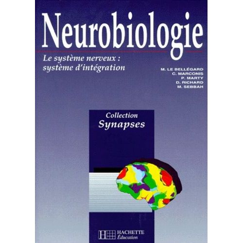 Neurobiologie - Tome 2, Le Systeme Nerveux, Systeme D'integration