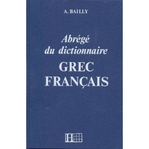 Abrégé Du Dictionnaire Grec Français