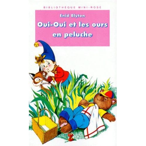 Oui-Oui Et Les Ours En Peluche