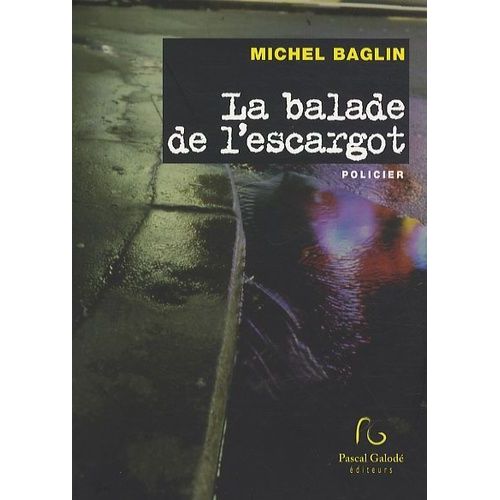 La Balade De L'escargot