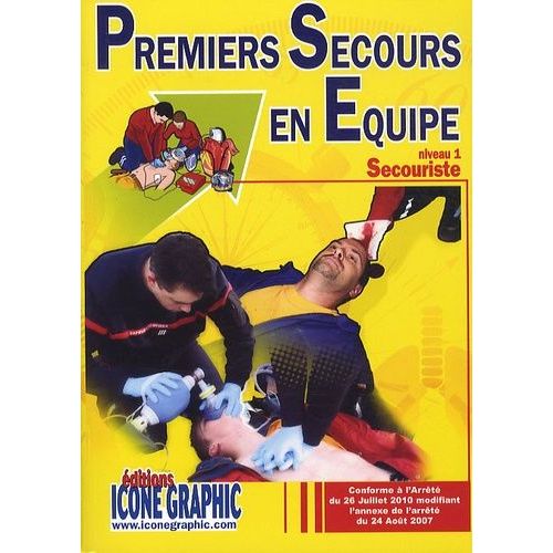 Premiers Secours En Équipe - Niveau 1 Secouriste
