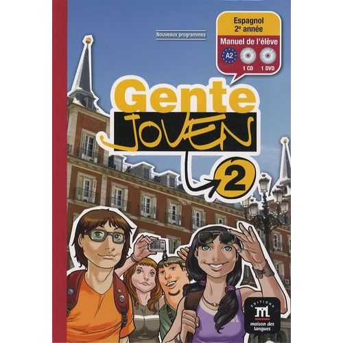 Espagnol 2e Année A2 Gente Joven 2 - Manuel De L'élève (1 Dvd + 1 Cd Audio)