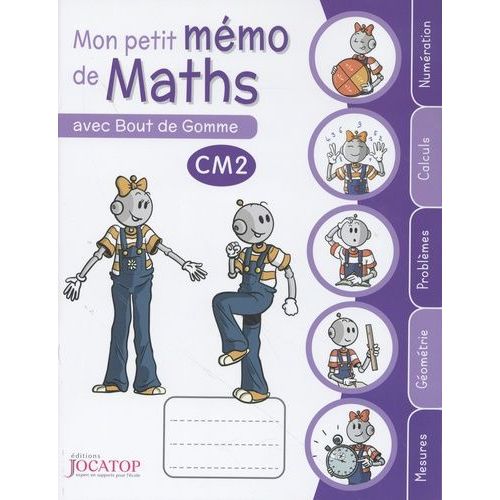 Mon Petit Mémo De Maths Avec Bout De Gomme Cm2