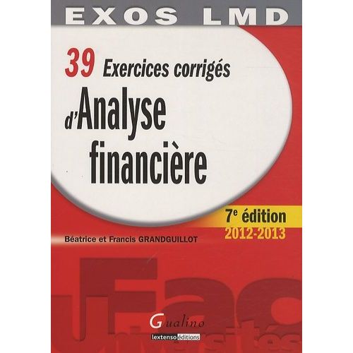 39 Exercices Corrigés D'analyse Financière